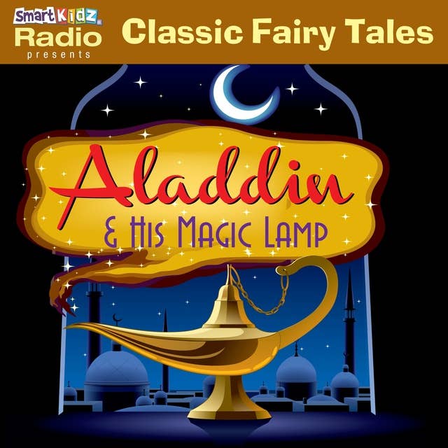 Aladdin & His Magic Lamp
