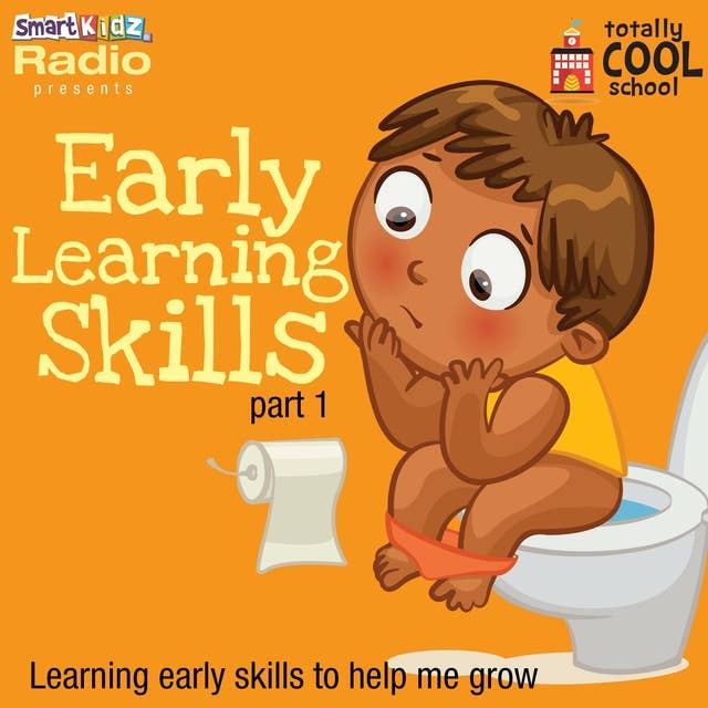 Early Learning Skills Part 1
