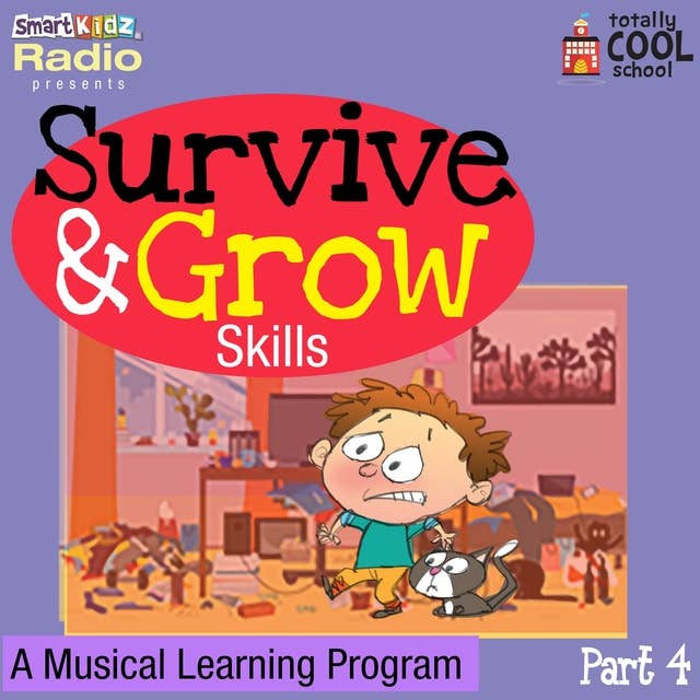 Survive and Grow Skills Part 4