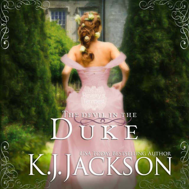 The Devil in the Duke: A Revelry’s Tempest Novel