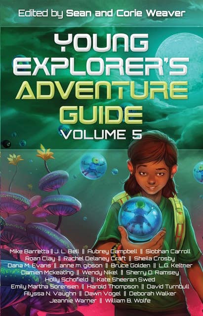 Young Explorer’s Adventure Guide Volume V
