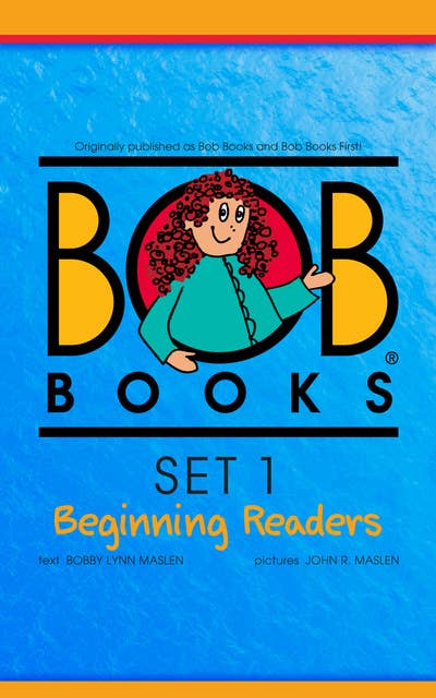 Bob Books Set 1: Beginning Readers - Ebook - Bobby Lynn