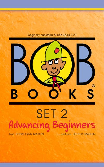 Bob Books Set 2: Advancing Beginners