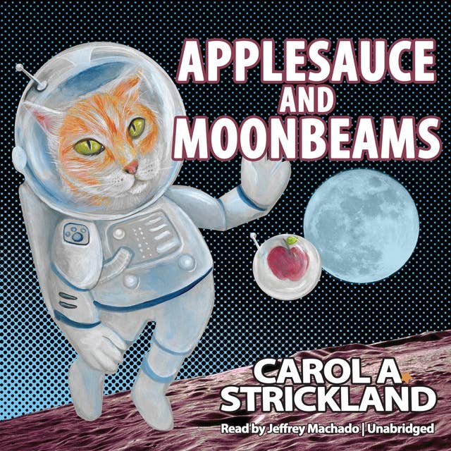 Applesauce and Moonbeams