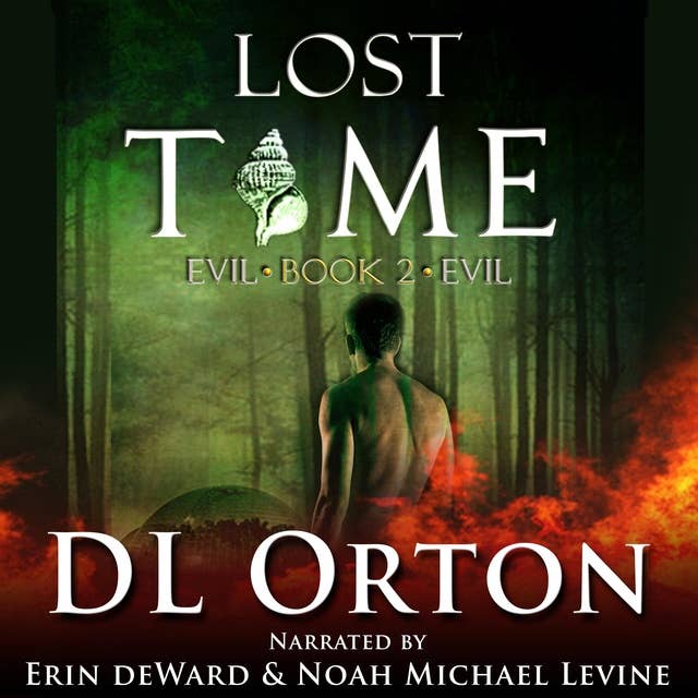 Lost Time: (Between Two Evils #2)