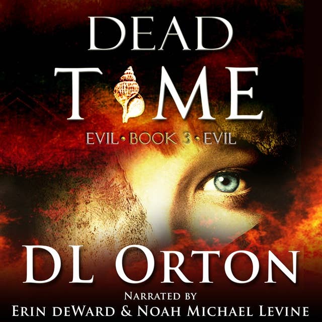 Dead Time: (Between Two Evils #3)