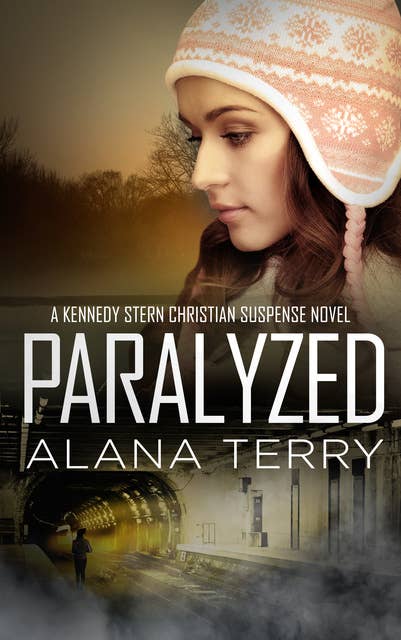 Paralyzed: A Kennedy Stern Christian Suspense Novel Book 2
