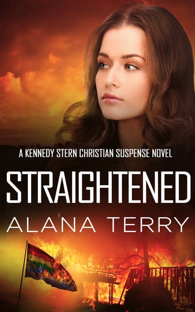 Straightened: A Kennedy Stern Christian Suspense Novel Book 4