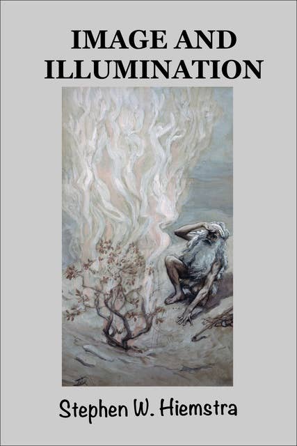 Image and Illumination: A Study of Christian Anthropology