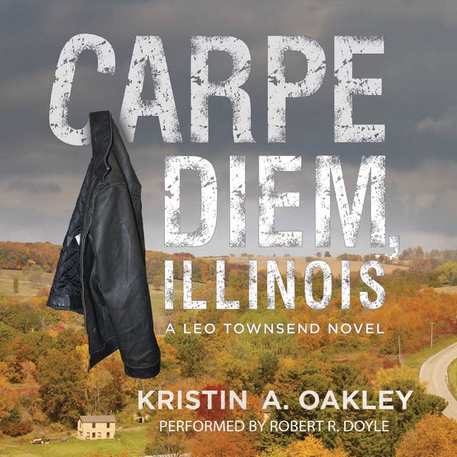 Carpe Diem, Illinois