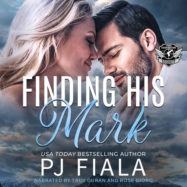 Finding His Mark: A steamy, small-town, protector romance