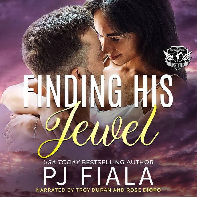 Finding His Jewel: A steamy, small-town, protector romance