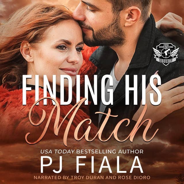 Finding His Match: A steamy, small-town, protector romance