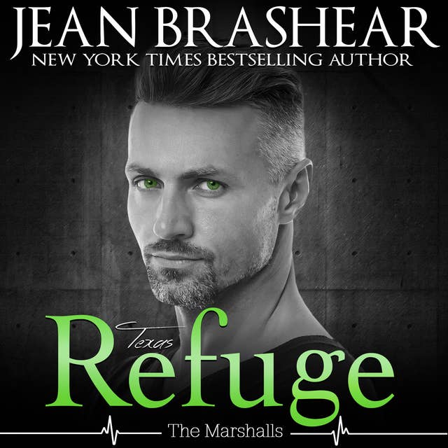 Texas Refuge: The Marshalls Book 1