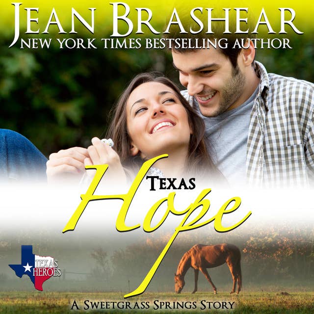 Texas Hope: Book 8 of the Sweetgrass Springs Series