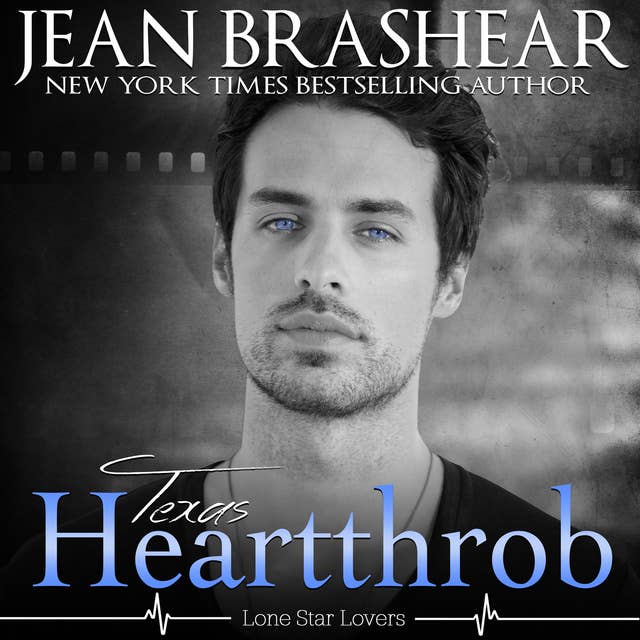Texas Heartthrob: Lone Star Lovers Book 1