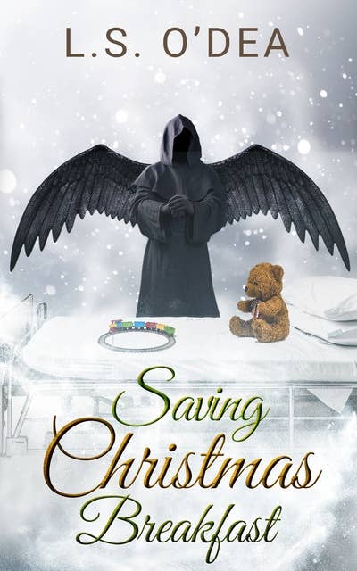 Saving Christmas Breakfast: A standalone, paranormal, dark angel, holiday fantasy short story