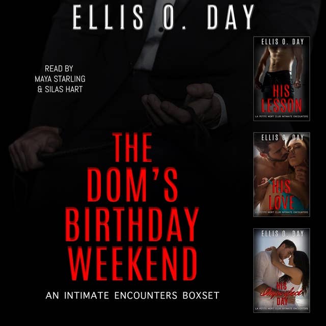 The Dom's Birthday Weekend: A second chance, curvy single mom, BDSM, erotic romantic comedy