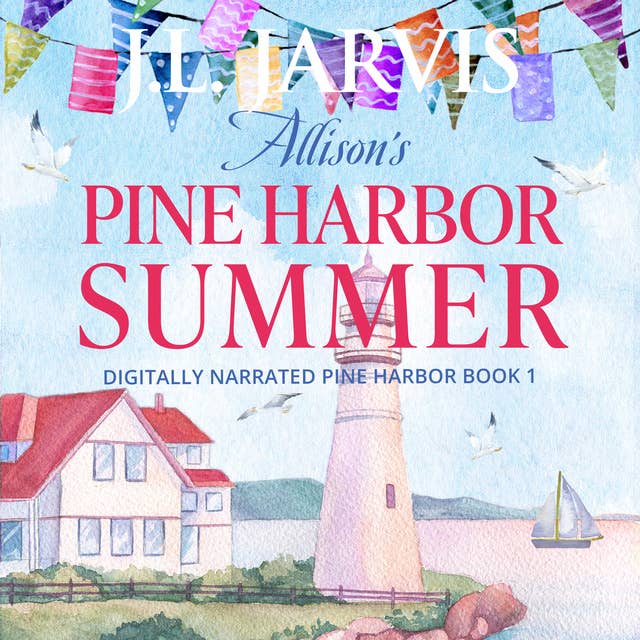 Allison’s Pine Harbor Summer