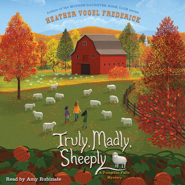 Truly, Madly, Sheeply: A Pumpkin Falls Mystery