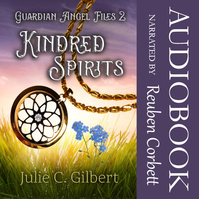 Kindred Spirits: Guardian Angel Files