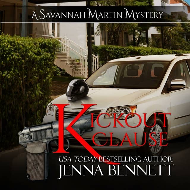 Kickout Clause: A Savannah Martin Novel