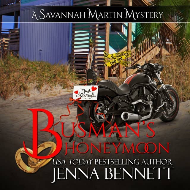 Busman's Honeymoon: A Savannah Martin Novella