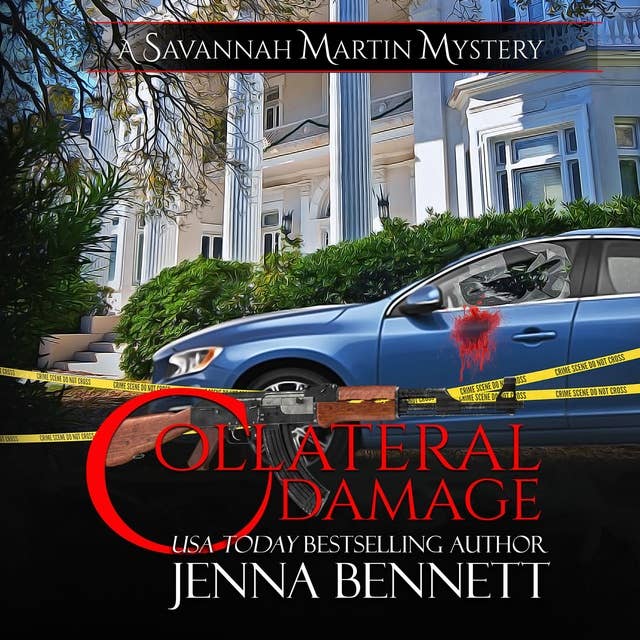 Collateral Damage: A Savannah Martin Novel