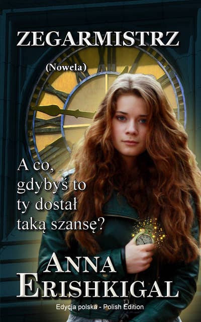 Zegarmistrz nowela (Edycja polska): (Polish Edition)