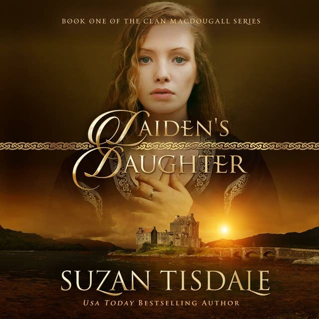 Laiden's Daughter: Book One of The Clan MacDougall Series
