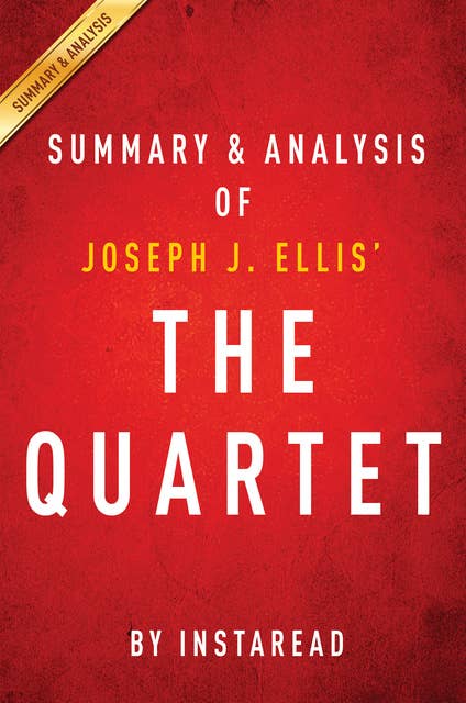 The Quartet by Joseph J. Ellis | Summary & Analysis: Orchestrating the Second American Revolution, 1783-1789