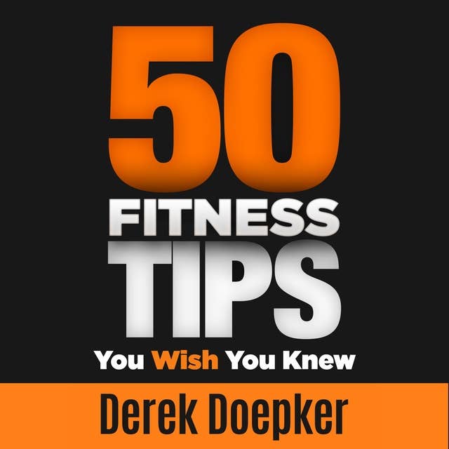 Cover for 50 Fitness Tips You Wish You Knew