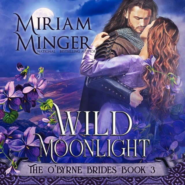 Wild Moonlight: The O'Byrne Brides, Book 3