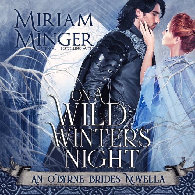 On A Wild Winter's Night: The O'Byrne Brides Book 4