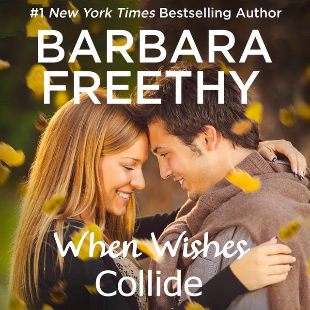 When Wishes Collide: Wish Series #3