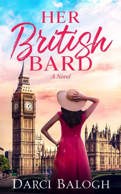 Her British Bard: Clean Women's Romantic Fiction