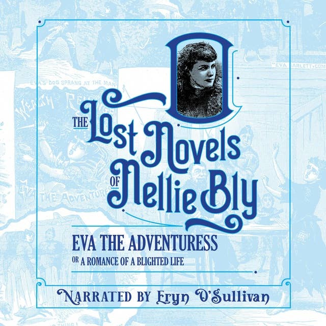 Eva The Adventuress: A Romance of a Blighted Life
