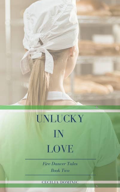 Unlucky in Love: A Bite-Sized Urban Fantasy Tale