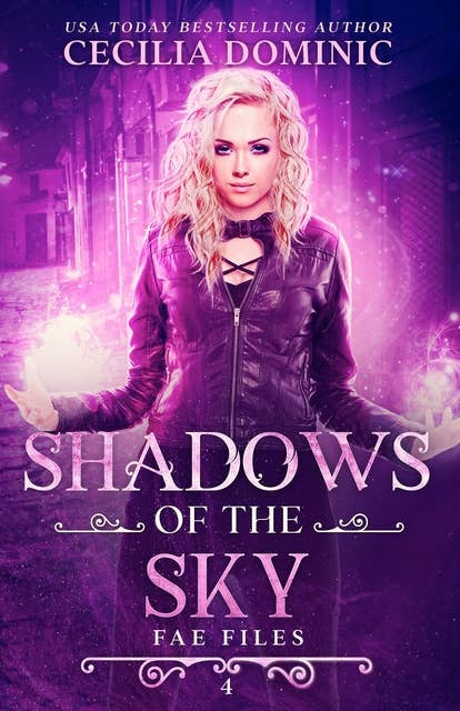 Shadows of the Sky: An Urban Fantasy Mystery