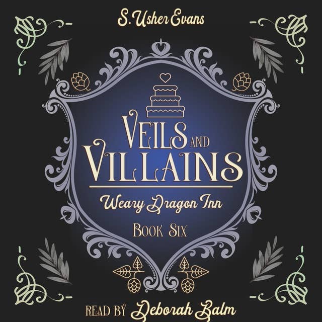 Veils and Villains: A Cozy Fantasy Novel