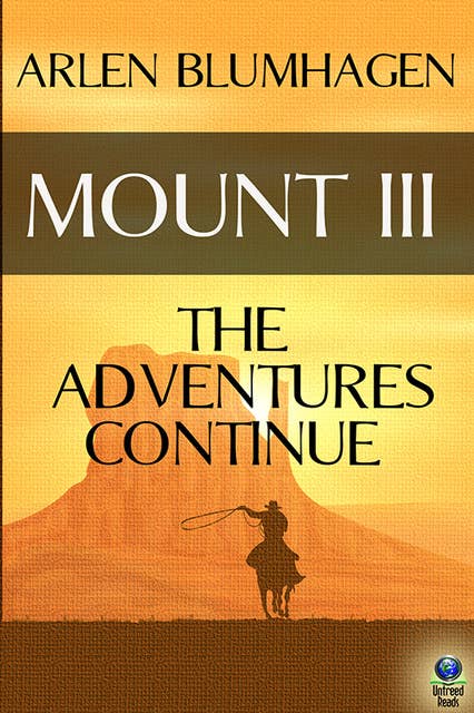 Mount III: The Adventure Continues