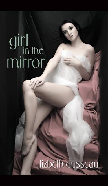 Girl In The Mirror