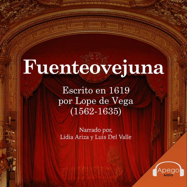 Fuenteovejuna - A Spanish Play