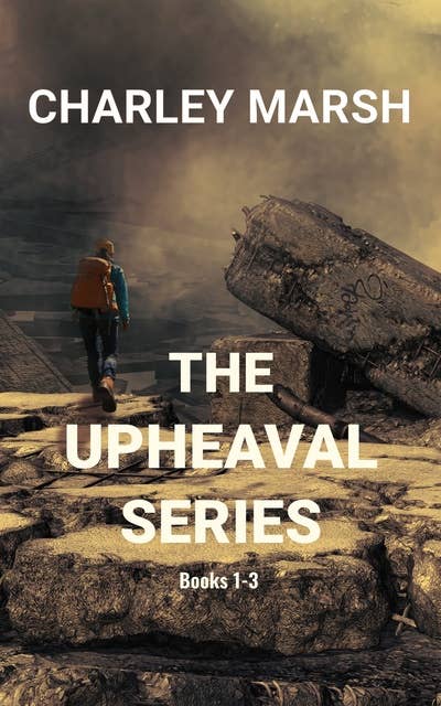 The Upheaval Series: Books 1-3