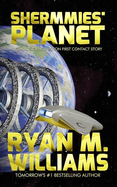 Shermmies’ Planet: A short science fiction first contact story