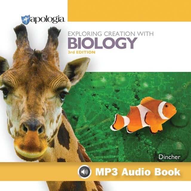 Exploring Creation with Biology, 3rd Edition