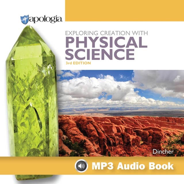 Exploring Creation with Physical Science, 3rd Edition