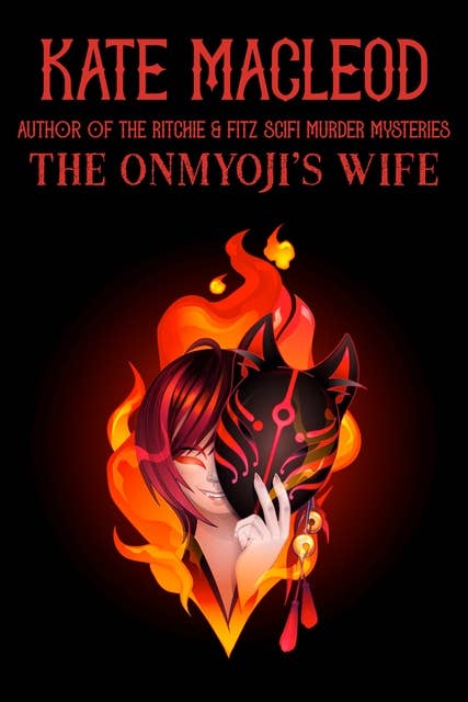 The Onmyoji’s Wife