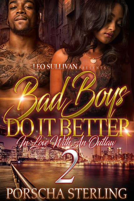 Bad Boys Do It Better 2: In Love with an Outlaw