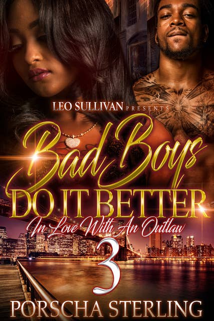 Bad Boys Do It Better 3: In Love with an Outlaw